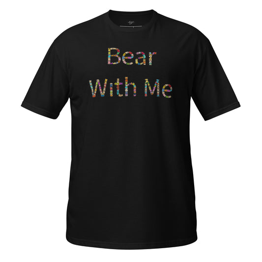 "Bear With Me" Colorful Teddy Bear Pattern T-Shirt